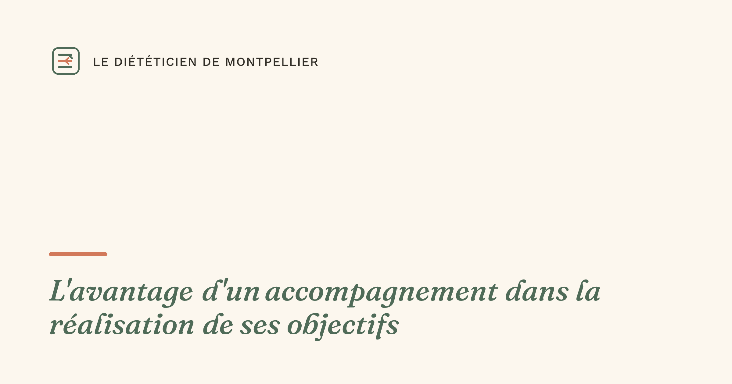L'avantage d'un accompagnement dans la réalisation de ses objectifs