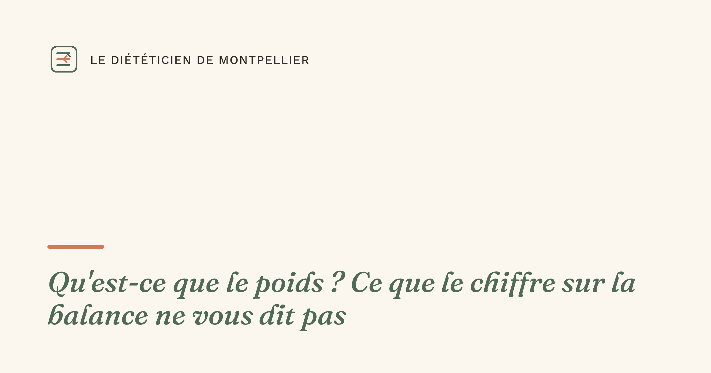 Qu'est-ce que le poids ? Ce que le chiffre sur la balance ne vous dit pas